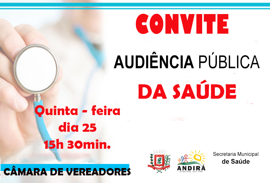 Secretaria de Saúde de Andirá promove Audiência Pública na próxima quinta-feira, dia 25.