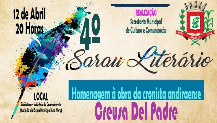 Sarau Literário, nesta quinta-feira, homenageia a obra da cronista andiraense Creusa Del Padre