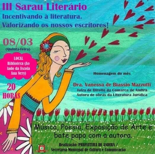 Terceira edição do Sarau Literário acontece nesta quinta e fará homenagem à escritora e Juíza de Direito, Dra. Vanessa De Biassio Mazzuti
