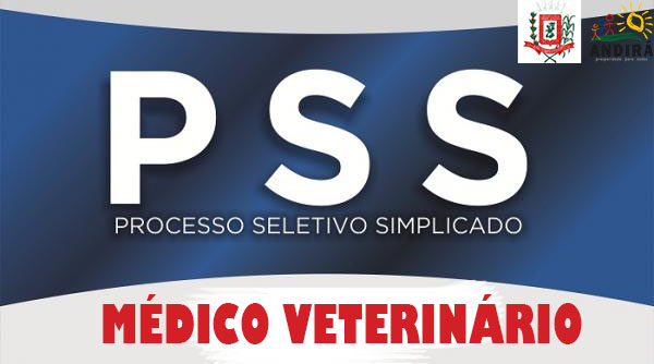 Termina nesta sexta, dia 19, o PSS para Médico Veterinário na Prefeitura de Andirá; salário de R$ 4, 298,65