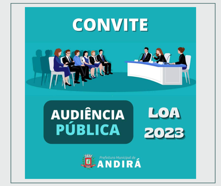 Prefeitura realiza  Audiência Pública sobre a LOA 2023
