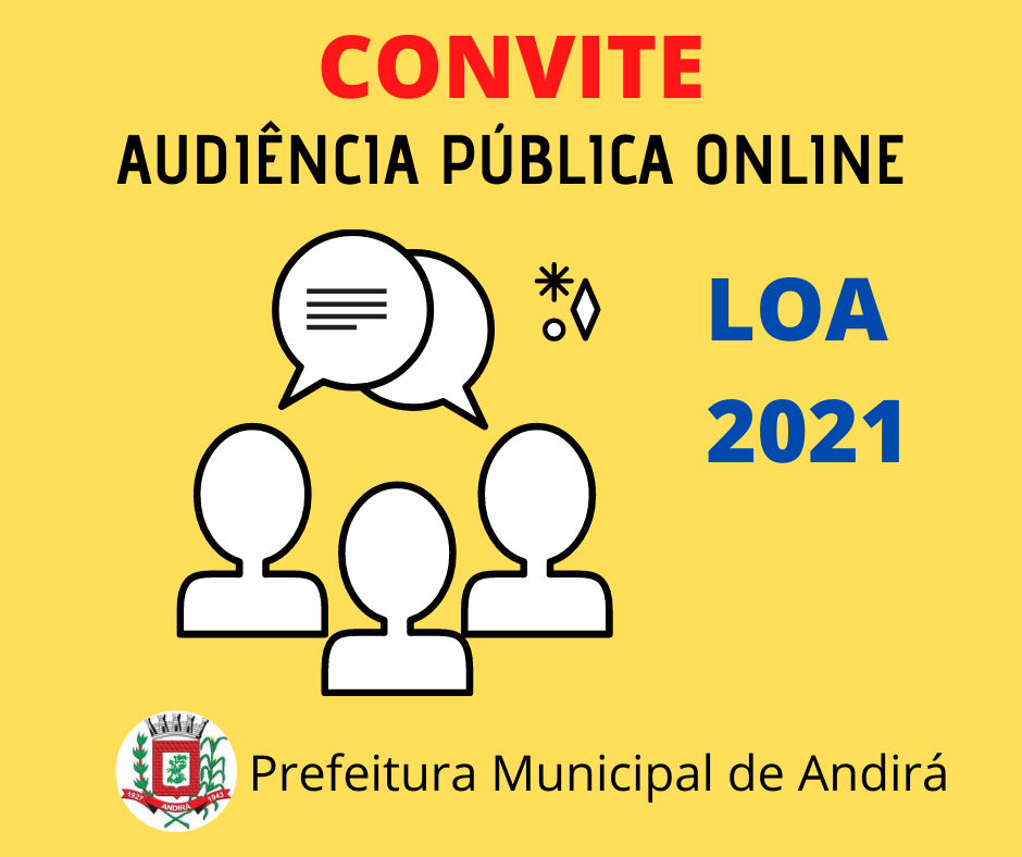 Convite para Audiência Pública Online - LOA 2021