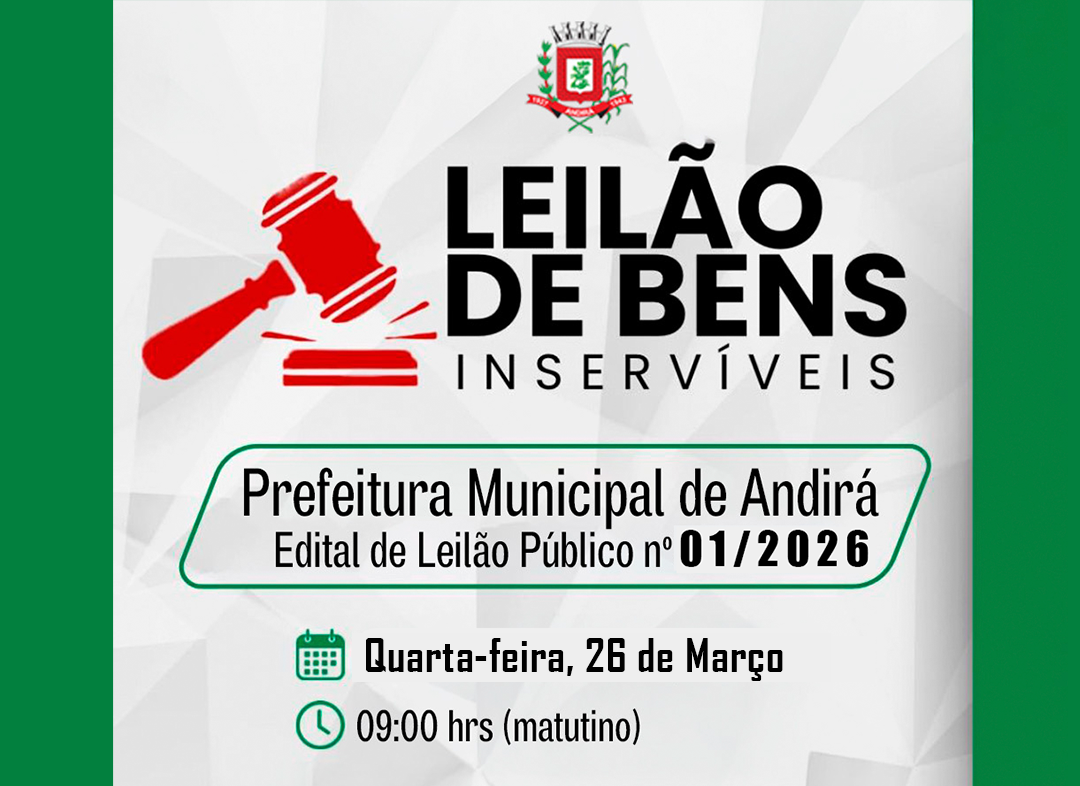 Prefeitura de Andirá realiza Leilão Eletrônico de Bens Inservíveis no dia 26 de Março