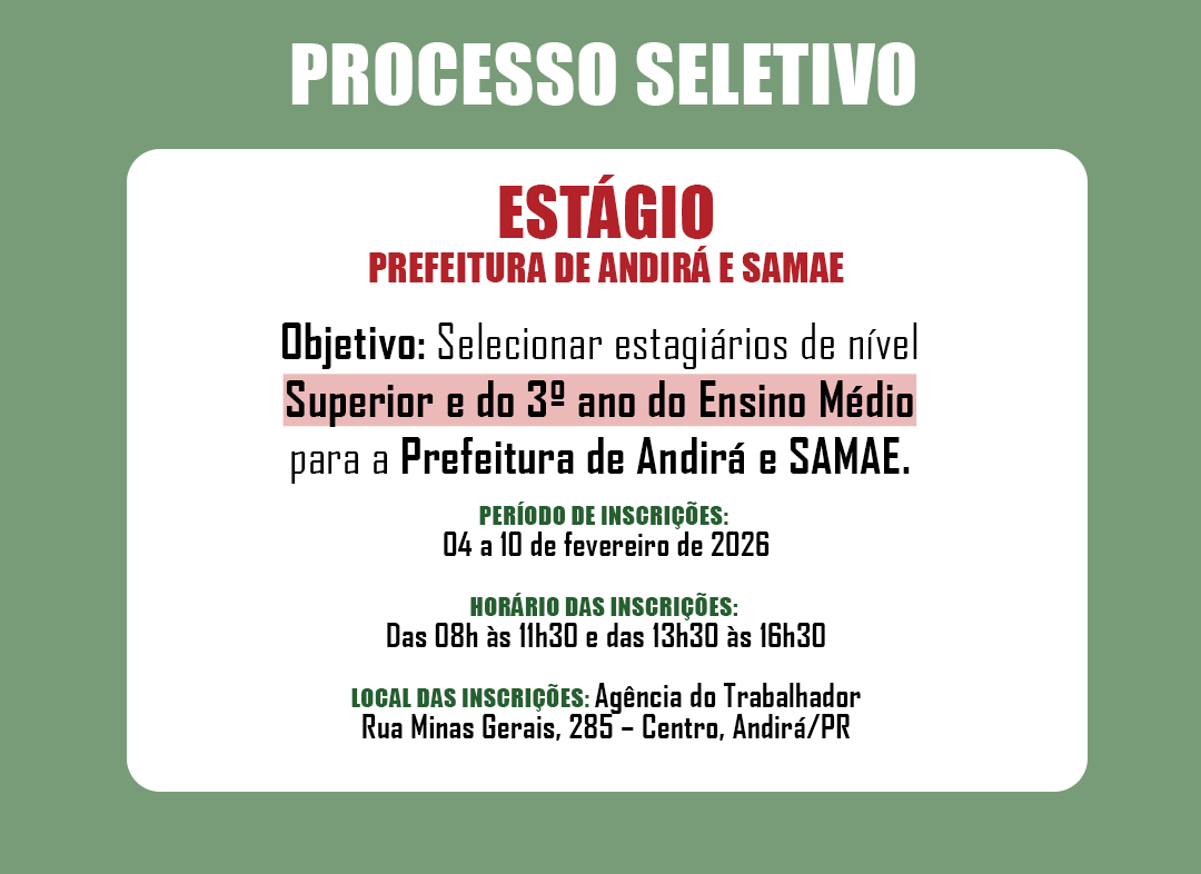 Prefeitura de Andirá e SAMAE abrem Processo Seletivo para Estagiários