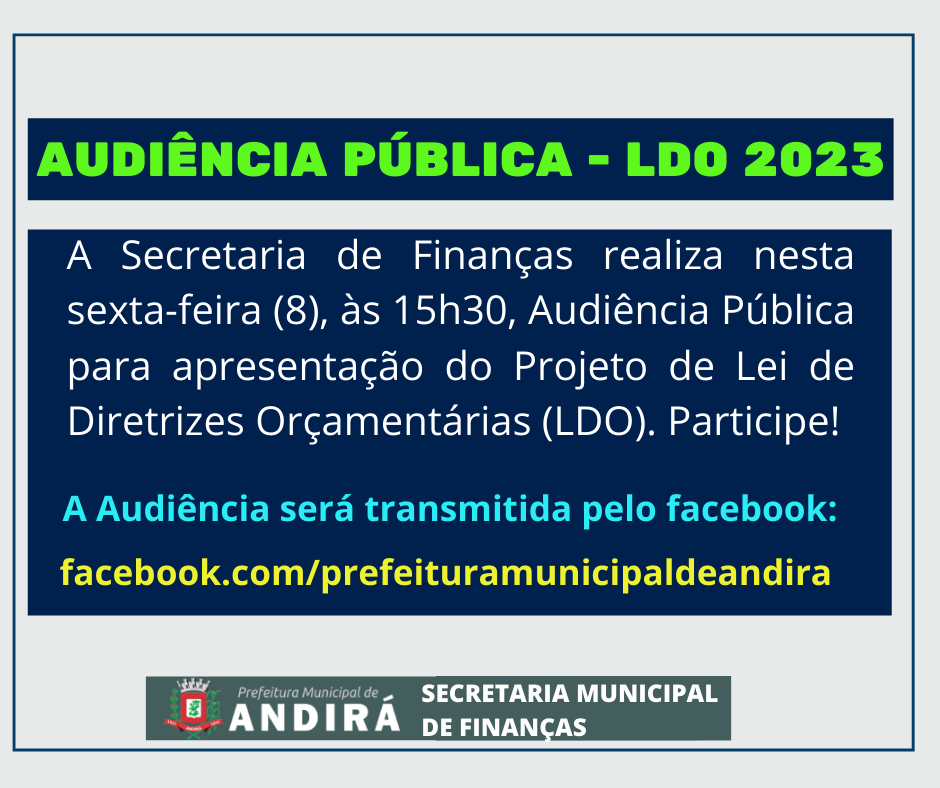Prefeitura realiza Audiência Pública sobre a LDO 2023 com transmissão ao vivo pelo Facebook 