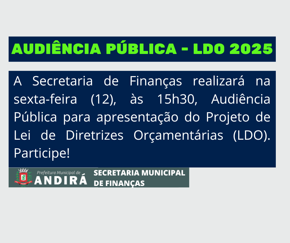  Prefeitura realizará Audiência Pública sobre a LDO 2025