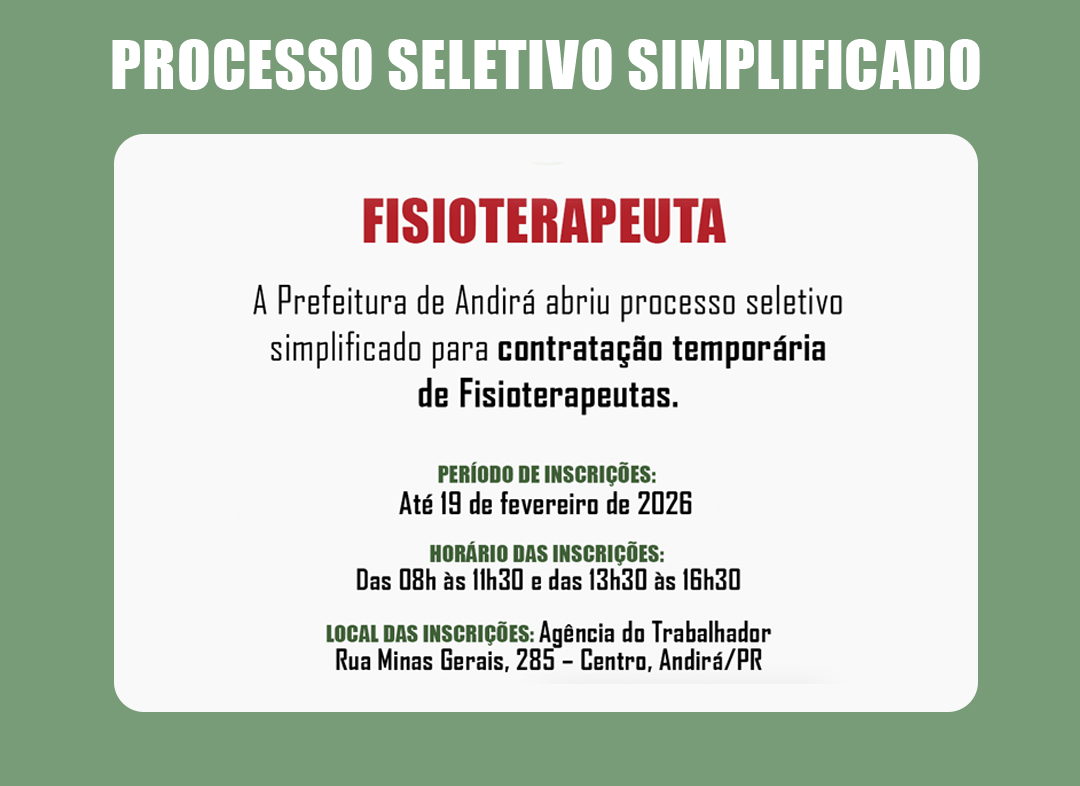 Prefeitura de Andirá abre Processo Seletivo Simplificado para contratação de Fisioterapeutas